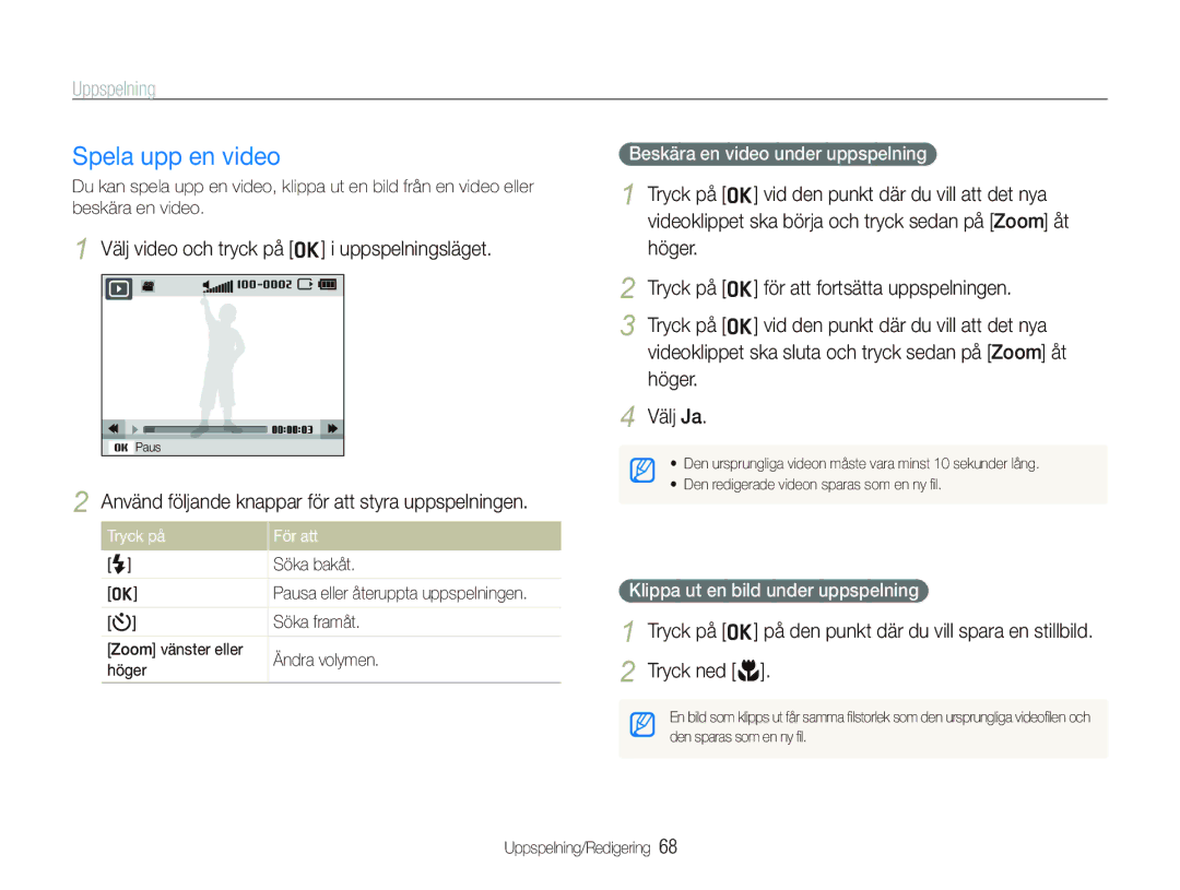 Samsung EC-PL150ZBPLE2, EC-PL150ZBPRE2 manual Spela upp en video, Välj video och tryck på o i uppspelningsläget, Tryck ned M 