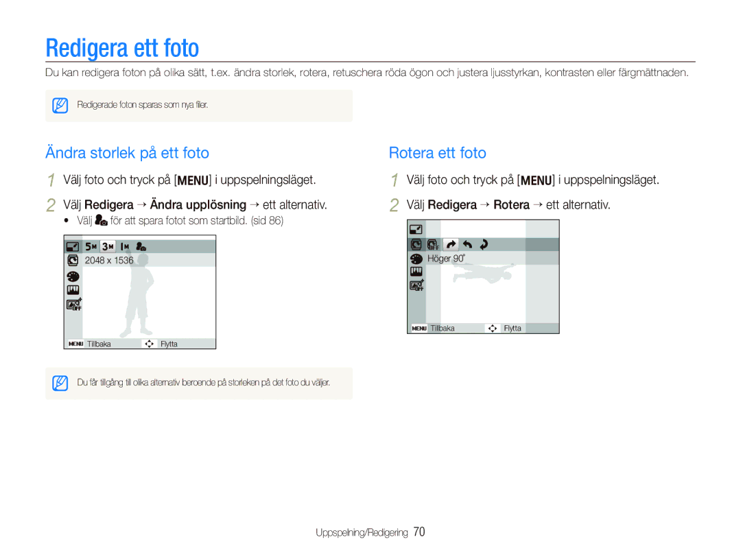 Samsung EC-PL150ZBPVE2, EC-PL150ZBPLE2, EC-PL150ZBPRE2 manual Redigera ett foto, Ändra storlek på ett foto, Rotera ett foto 