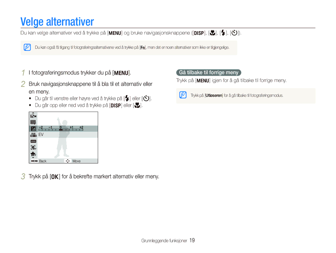 Samsung EC-PL150ZBPVE2, EC-PL150ZBPLE2 manual Velge alternativer, Trykk på o for å bekrefte markert alternativ eller meny 