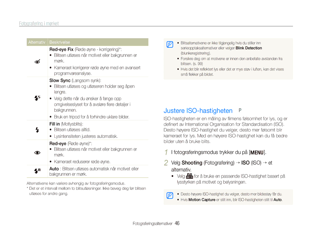 Samsung EC-PL150ZBPVE2, EC-PL150ZBPLE2, EC-PL150ZBPRE2 manual Justere ISO-hastigheten p, Fotografering i mørket 