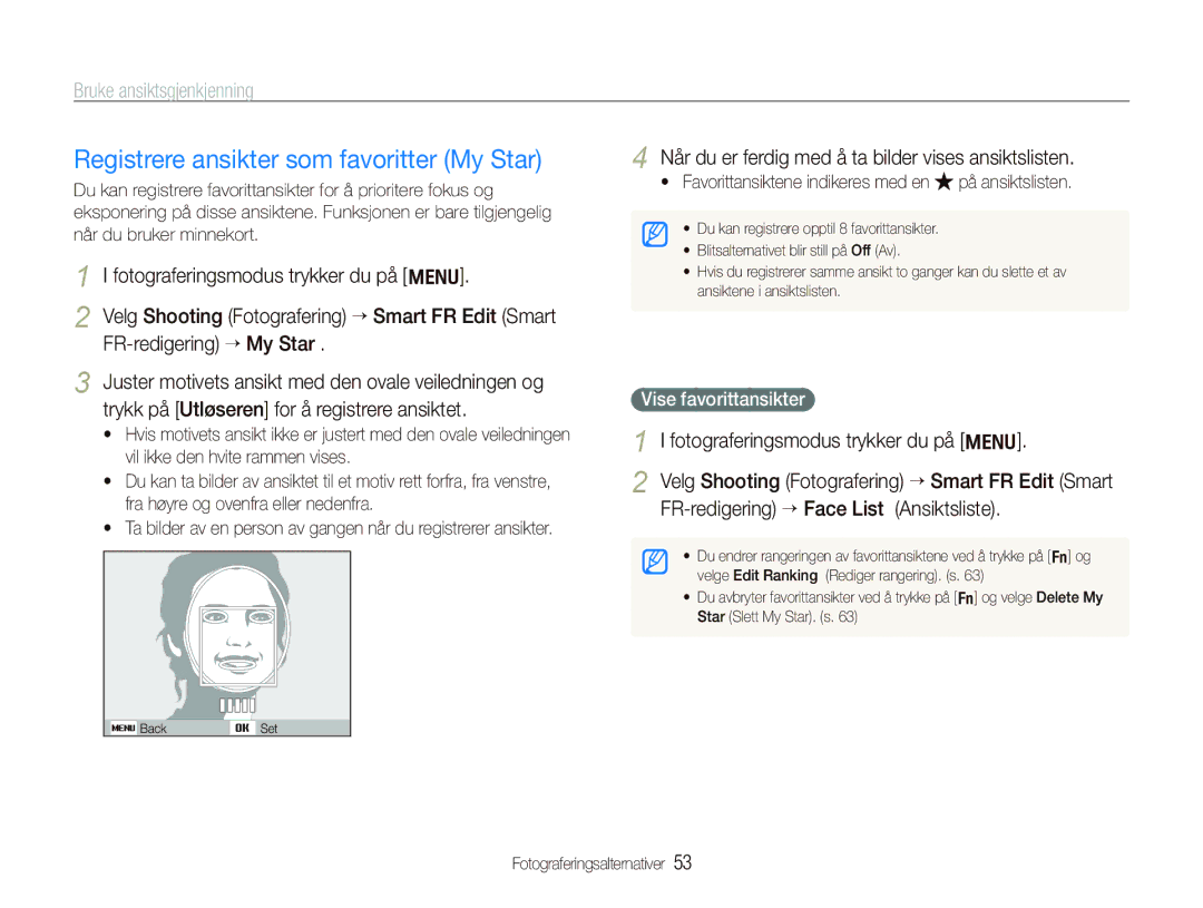 Samsung EC-PL150ZBPLE2 Registrere ansikter som favoritter My Star, Når du er ferdig med å ta bilder vises ansiktslisten 