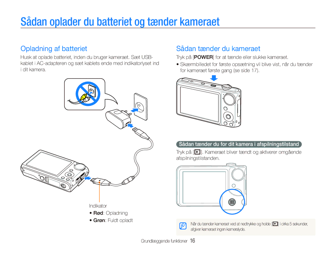 Samsung EC-PL150ZBPVE2 Sådan oplader du batteriet og tænder kameraet, Opladning af batteriet, Sådan tænder du kameraet 