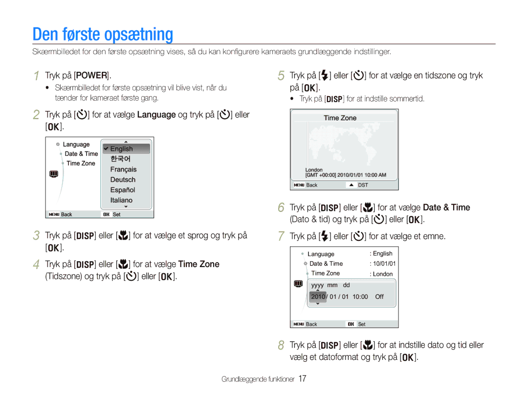 Samsung EC-PL150ZBPLE2 manual Den første opsætning, Tryk på Power, På o, Tryk på F eller t for at vælge en tidszone og tryk 