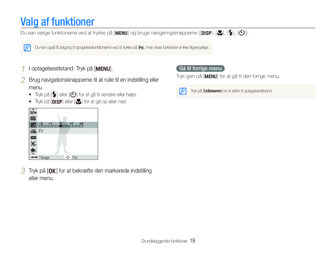 Samsung EC-PL150ZBPVE2 manual Valg af funktioner, Gå til forrige menu, Tryk igen på m for at gå til den forrige menu 