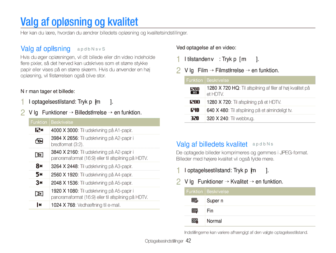 Samsung EC-PL150ZBPRE2 manual Valg af opløsning og kvalitet, Valg af opløsning a p d b N s v S, Tilstanden v Tryk på m 