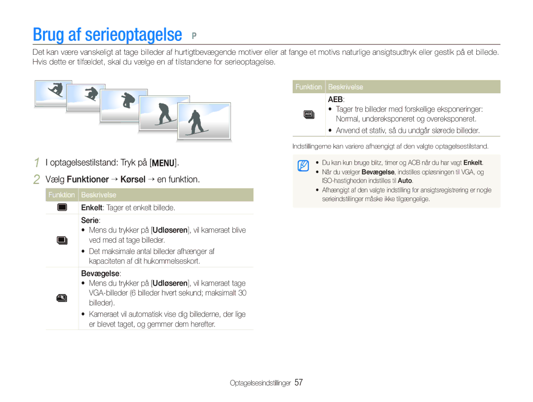 Samsung EC-PL150ZBPRE2, EC-PL150ZBPLE2, EC-PL150ZBPVE2 Brug af serieoptagelse p, Vælg Funktioner ““Kørsel “ en funktion 