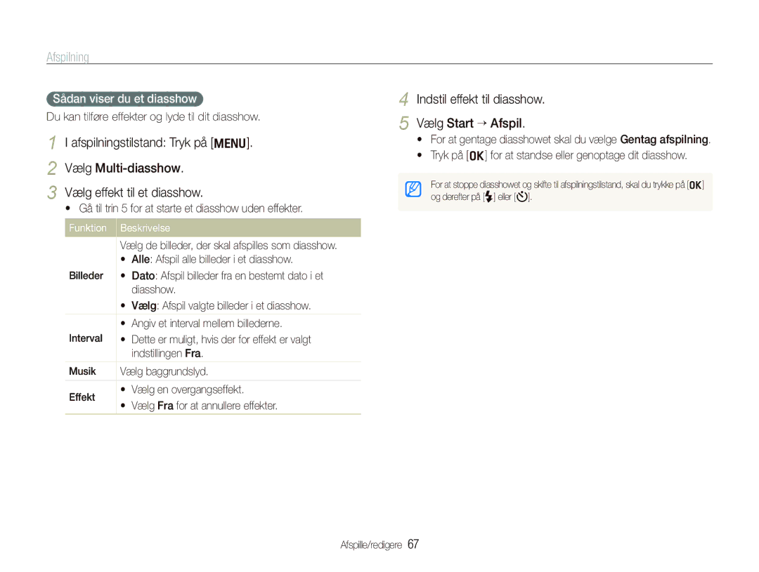 Samsung EC-PL150ZBPVE2, EC-PL150ZBPLE2 manual Indstil effekt til diasshow Vælg Start ““Afspil, Sådan viser du et diasshow 