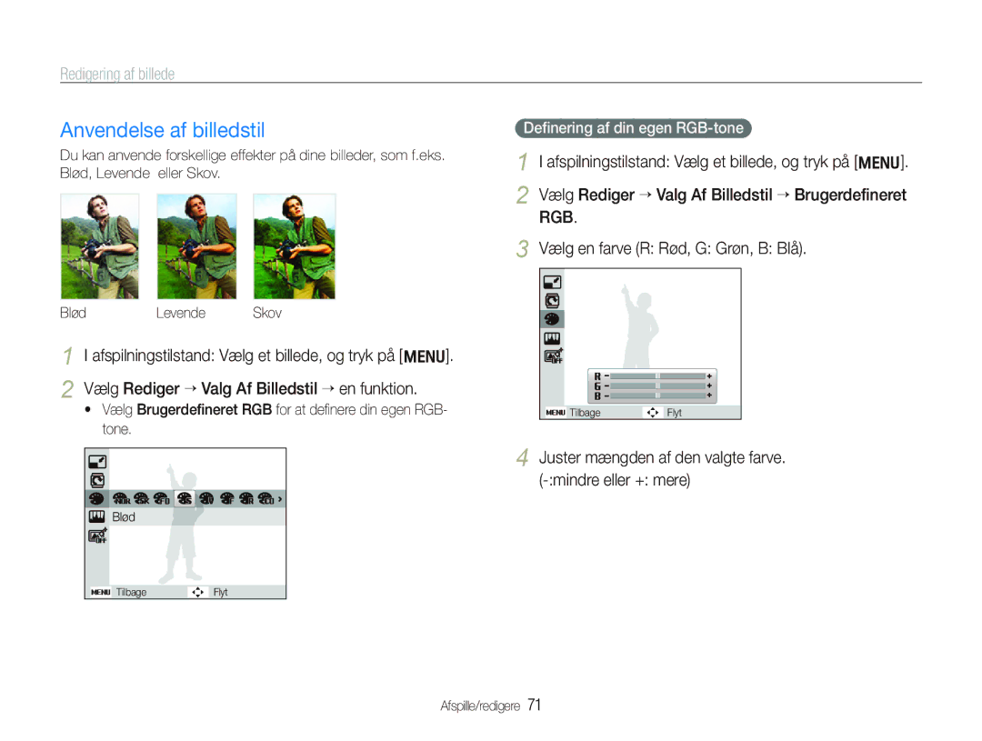 Samsung EC-PL150ZBPLE2 manual Anvendelse af billedstil, Redigering af billede, Deﬁnering af din egen RGB-tone, Blød Levende 