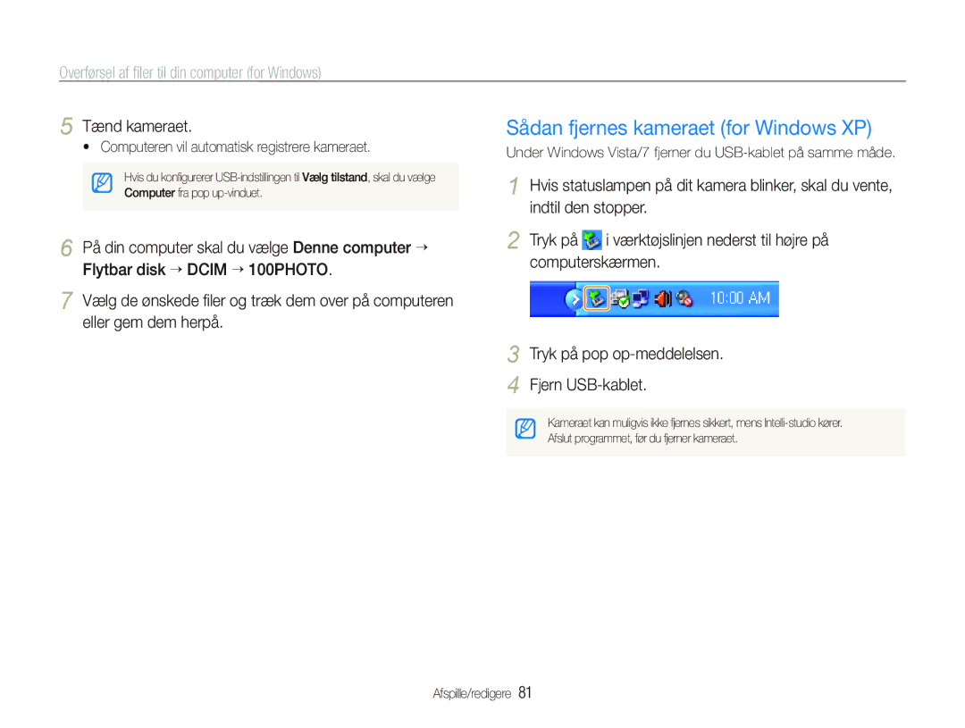 Samsung EC-PL150ZBPRE2 Sådan fjernes kameraet for Windows XP, Under Windows Vista/7 fjerner du USB-kablet på samme måde 