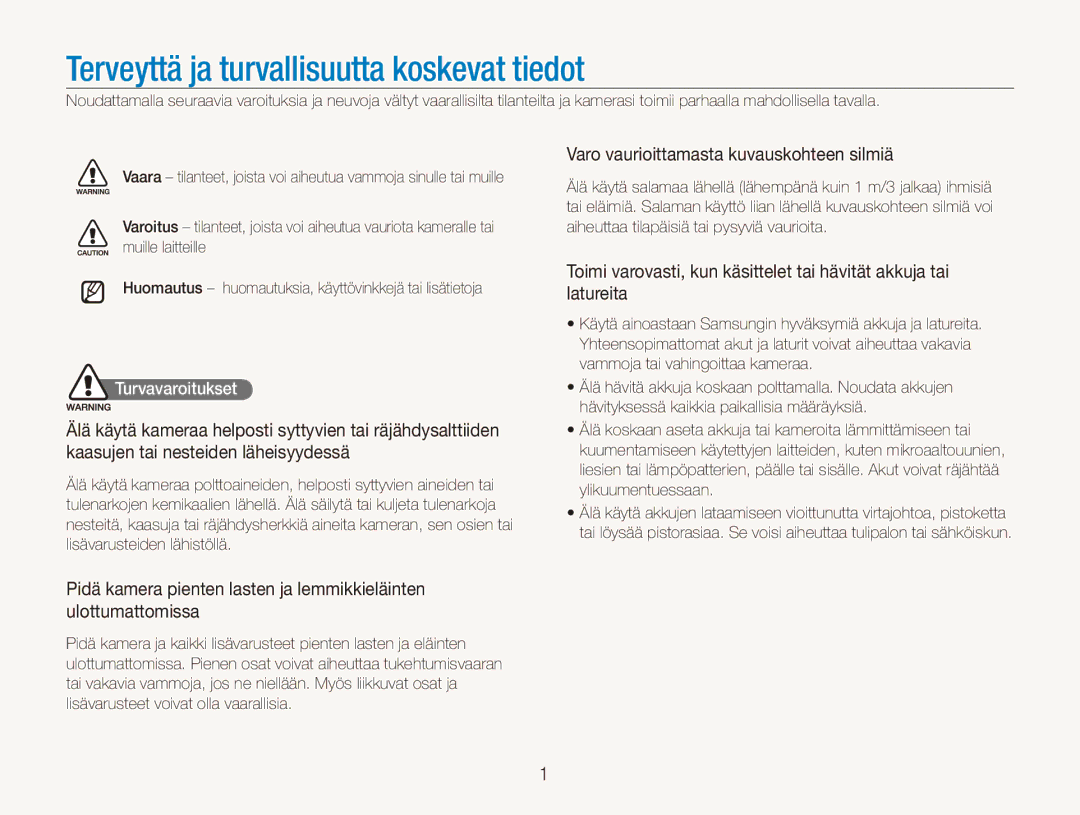 Samsung EC-PL150ZBPVE2, EC-PL150ZBPLE2, EC-PL150ZBPRE2 manual Varo vaurioittamasta kuvauskohteen silmiä, Turvavaroitukset 