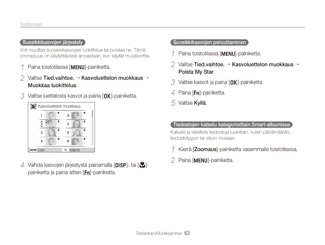 Samsung EC-PL150ZBPRE2, EC-PL150ZBPLE2 manual Toistaminen, Suosikkikasvojen järjestely, Suosikkikasvojen peruuttaminen 