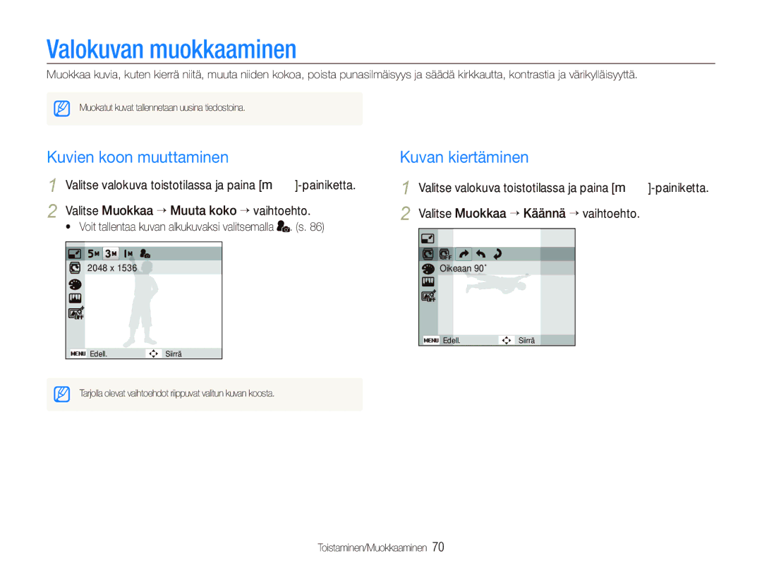 Samsung EC-PL150ZBPVE2, EC-PL150ZBPLE2, EC-PL150ZBPRE2 Valokuvan muokkaaminen, Kuvien koon muuttaminen, Kuvan kiertäminen 