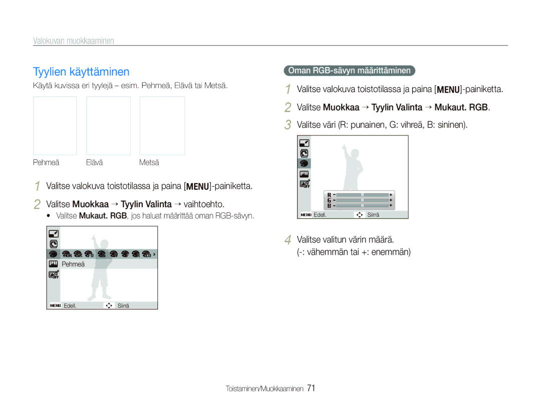 Samsung EC-PL150ZBPLE2 manual Tyylien käyttäminen, Valokuvan muokkaaminen, Valitse väri R punainen, G vihreä, B sininen 