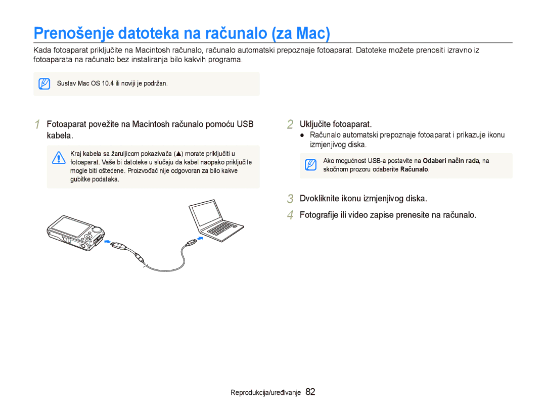 Samsung EC-PL150ZBPLE3 Prenošenje datoteka na računalo za Mac, Fotoaparat povežite na Macintosh računalo pomoću USB kabela 