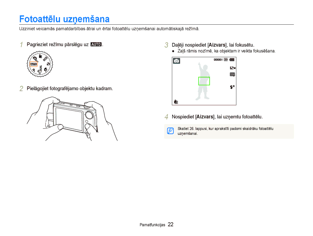 Samsung EC-PL150ZBPLRU, EC-PL150ZBPRRU, EC-PL150ZBPSRU Fotoattēlu uzņemšana, Nospiediet Aizvars, lai uzņemtu fotoattēlu 