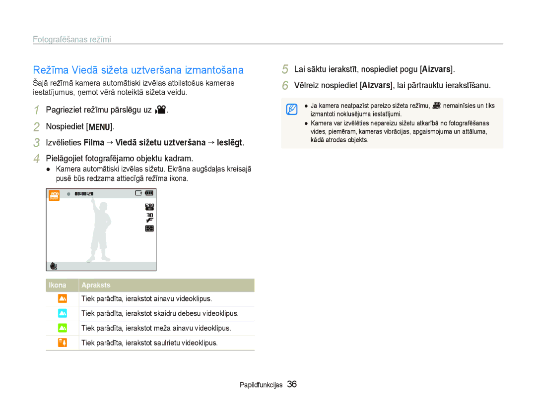 Samsung EC-PL150ZBPSRU manual Režīma Viedā sižeta uztveršana izmantošana, Lai sāktu ierakstīt, nospiediet pogu Aizvars 