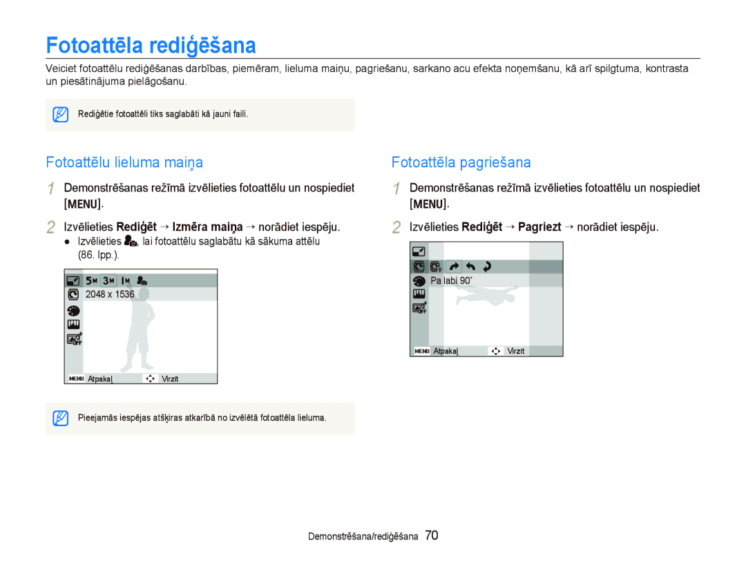 Samsung EC-PL150ZBPLRU, EC-PL150ZBPRRU manual Fotoattēla rediģēšana, Fotoattēlu lieluma maiņa, Fotoattēla pagriešana 