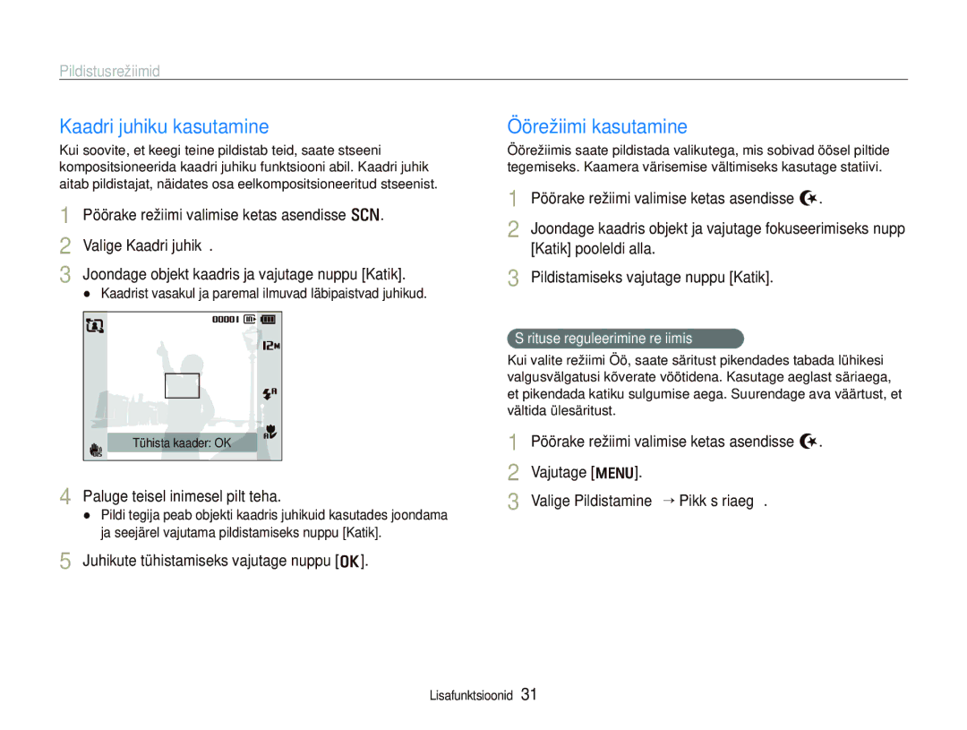 Samsung EC-PL150ZBPRRU, EC-PL150ZBPSRU, EC-PL150ZBPURU Kaadri juhiku kasutamine, Öörežiimi kasutamine, Valige Kaadri juhik 