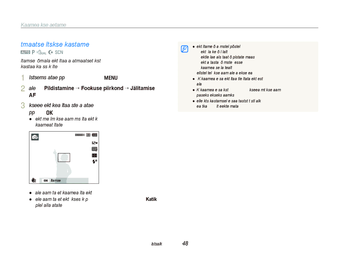 Samsung EC-PL150ZBPSRU, EC-PL150ZBPRRU manual Automaatse jälitusfookuse kasutamine, Kaamera fookuse vahetamine, Nuppu o 