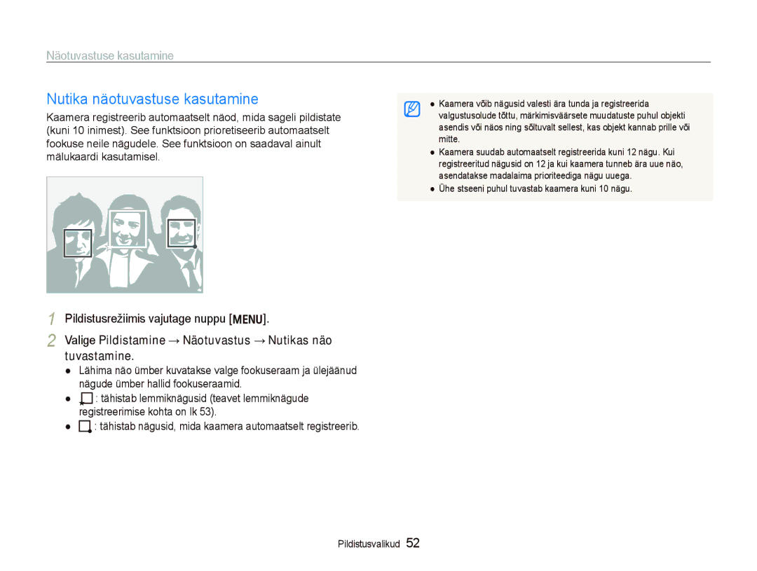 Samsung EC-PL150ZBPSRU manual Nutika näotuvastuse kasutamine, Valige Pildistamine → Näotuvastus → Nutikas näo tuvastamine 