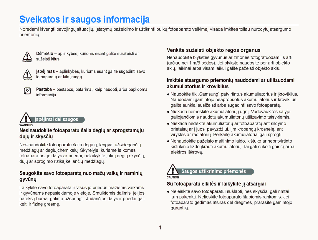 Samsung EC-PL150ZBPURU manual Sveikatos ir saugos informacija, Saugokite savo fotoaparatą nuo mažų vaikų ir naminių gyvūnų 