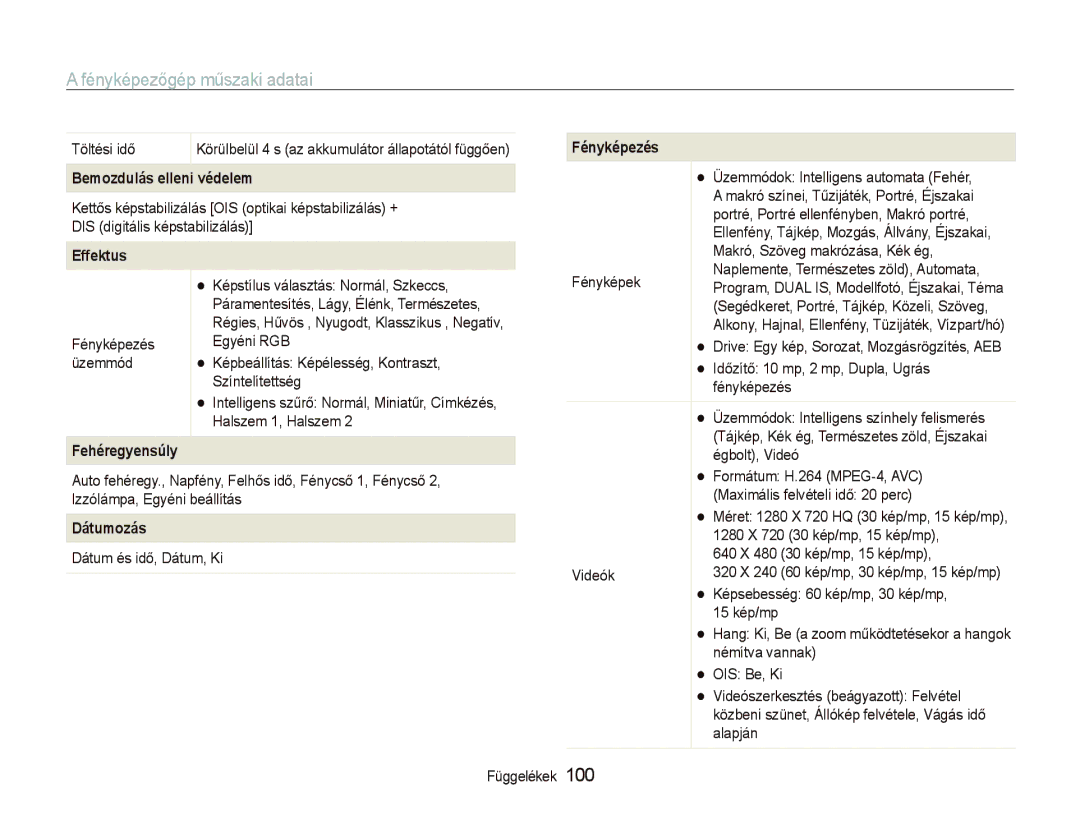 Samsung EC-PL150ZBPRIT, EC-PL150ZBPUIT manual Fényképezőgép műszaki adatai, 100, Bemozdulás elleni védelem, Effektus 