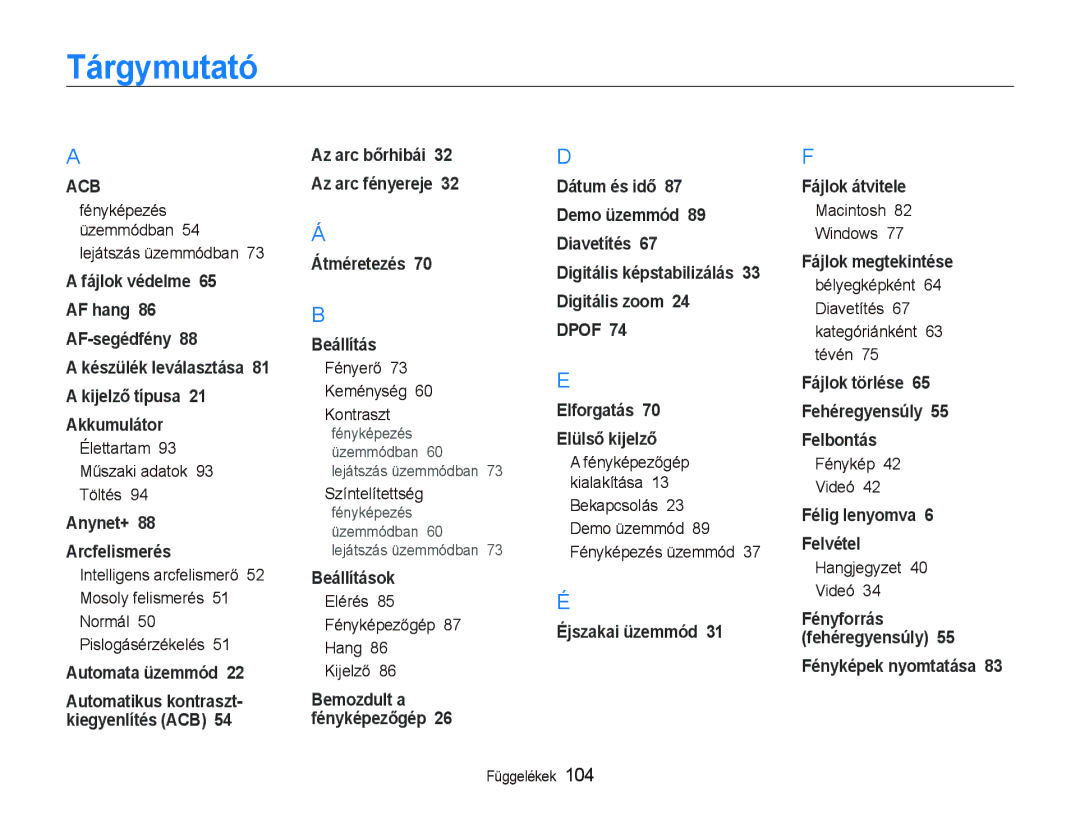 Samsung EC-PL150ZBPRE2, EC-PL150ZBPUIT, EC-PL150ZBPRIT, EC-PL150ZBPRE3, EC-PL150ZBPUE3, EC-PL150ZBPLE3 manual Tárgymutató 