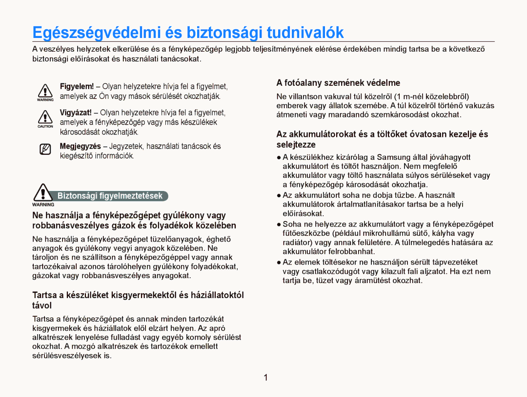 Samsung EC-PL150ZBPRE3 Egészségvédelmi és biztonsági tudnivalók, Fotóalany szemének védelme, Biztonsági ﬁgyelmeztetések 