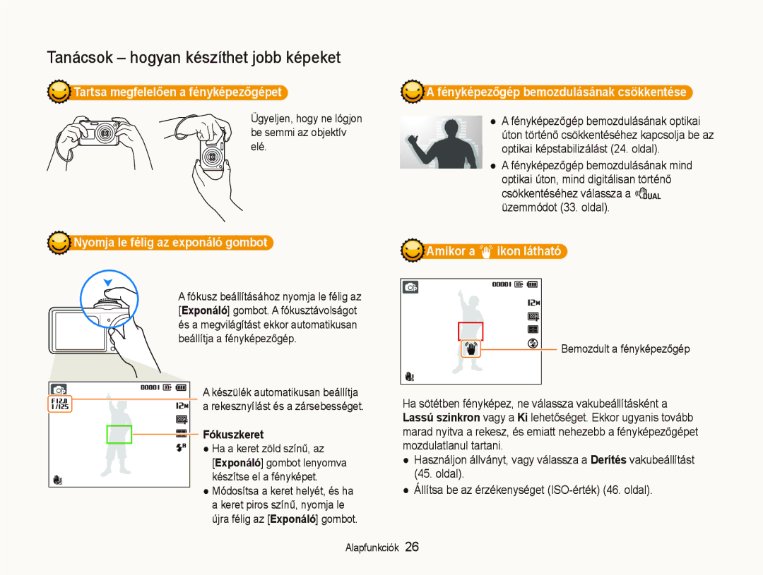 Samsung EC-PL151ZBDRE3 manual Tartsa megfelelően a fényképezőgépet, Fényképezőgép bemozdulásának csökkentése, Fókuszkeret 