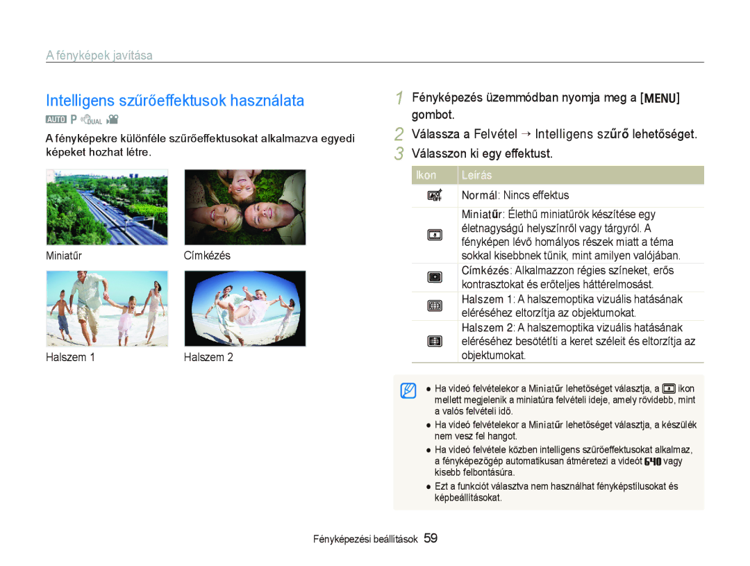 Samsung EC-PL150ZBPUIT manual Intelligens szűrőeffektusok használata, Fényképek javítása, Miniatűr Halszem Címkézés 