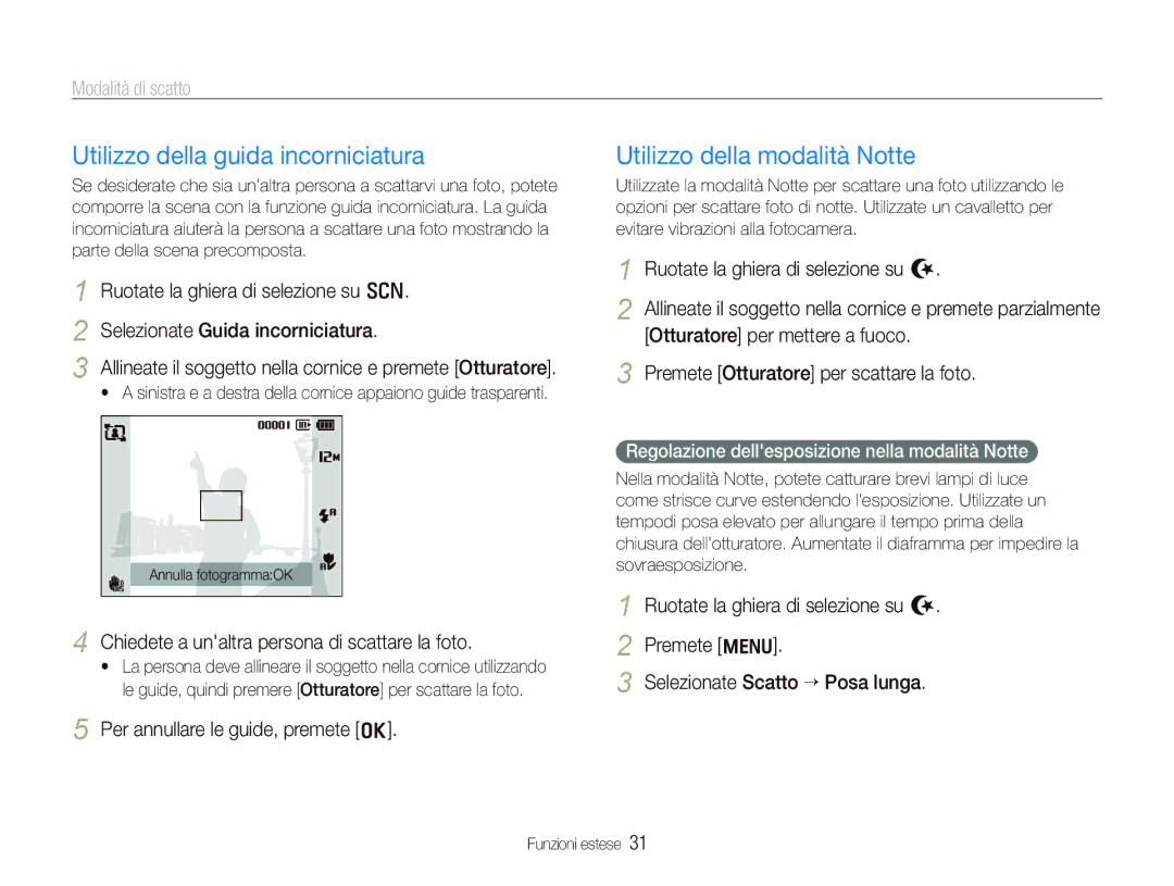 Samsung EC-PL150ZBPLIT, EC-PL150ZBPVIT, EC-PL150ZBPUIT Utilizzo della guida incorniciatura, Utilizzo della modalità Notte 