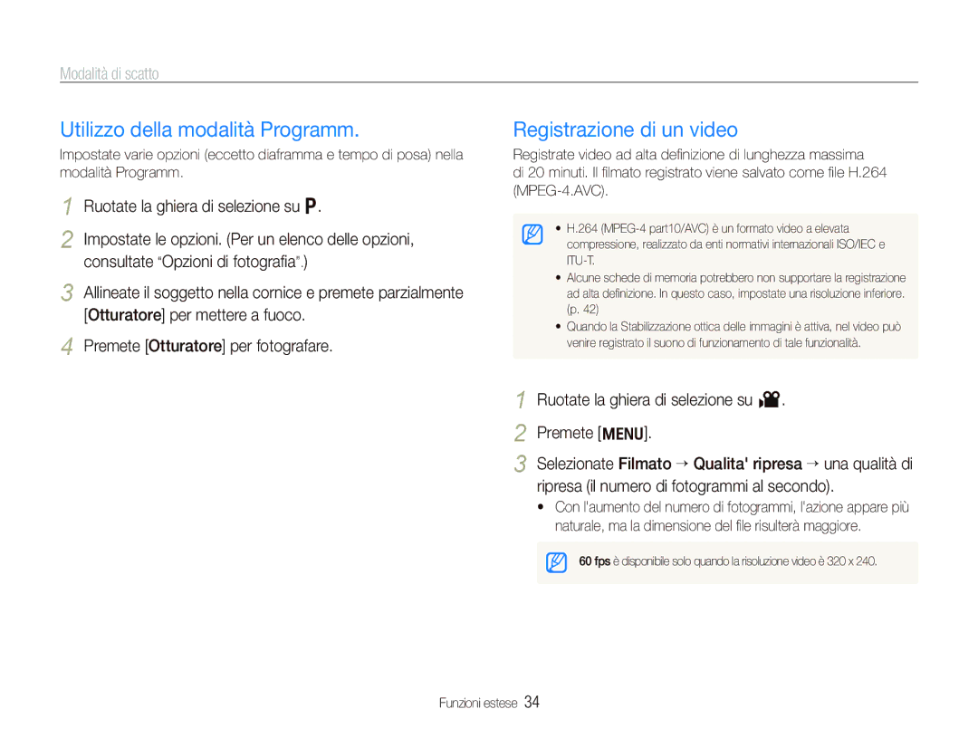 Samsung EC-PL150ZBPVIT, EC-PL150ZBPUIT, EC-PL150ZBPLIT manual Utilizzo della modalità Programm, Registrazione di un video 