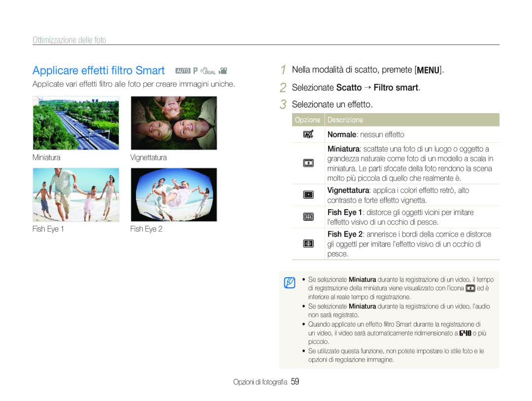 Samsung EC-PL150ZBPVIT manual Applicare effetti ﬁltro Smart a p d, Ottimizzazione delle foto, Normale nessun effetto 