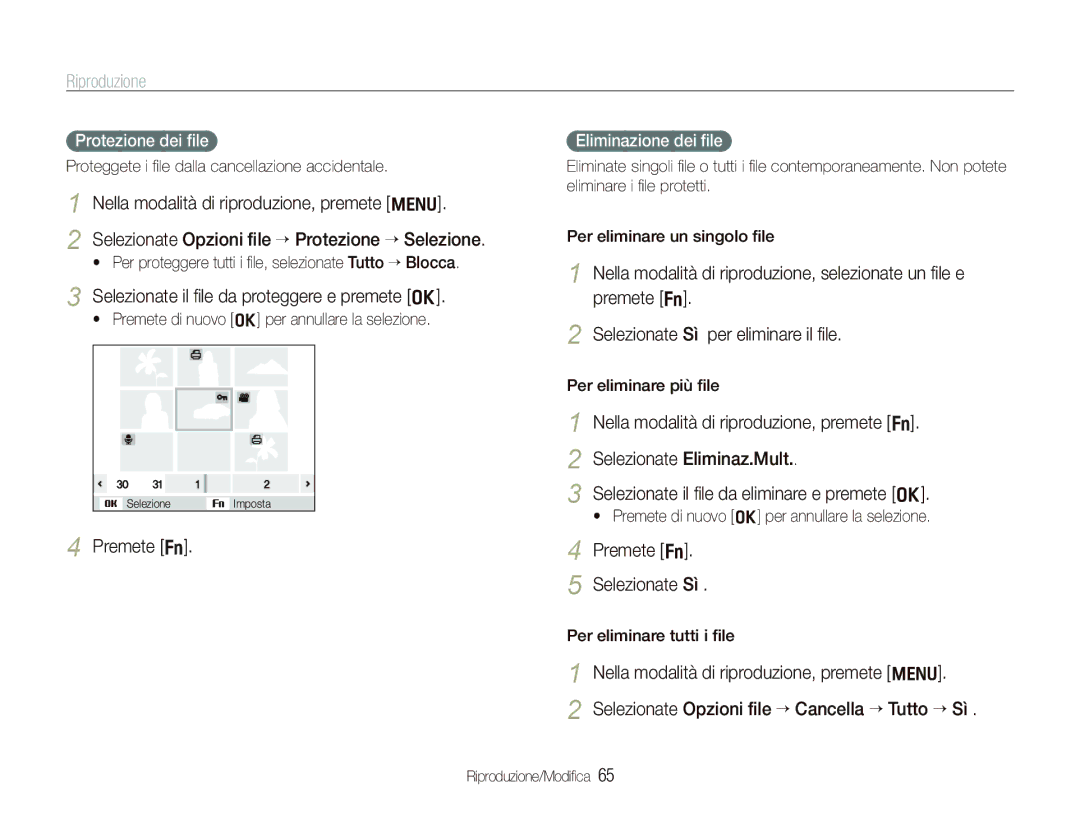 Samsung EC-PL150ZBPUIT manual Selezionate il ﬁle da proteggere e premete o, Premete f Selezionate Sì, Protezione dei ﬁle 