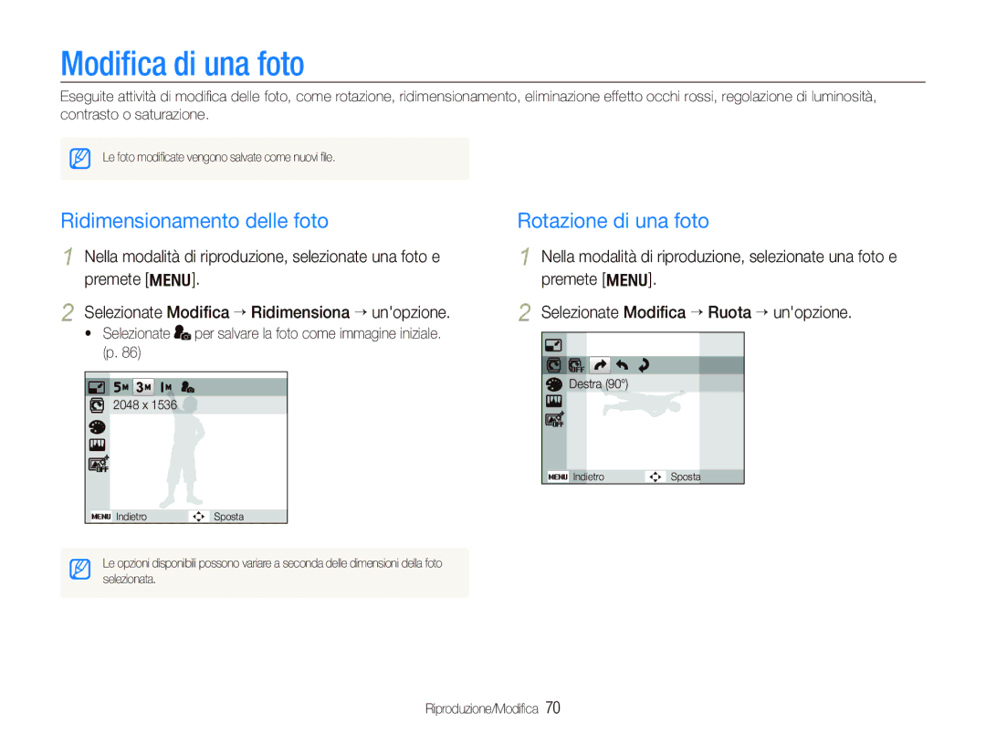 Samsung EC-PL150ZBPUIT, EC-PL150ZBPVIT manual Modiﬁca di una foto, Ridimensionamento delle foto, Rotazione di una foto 