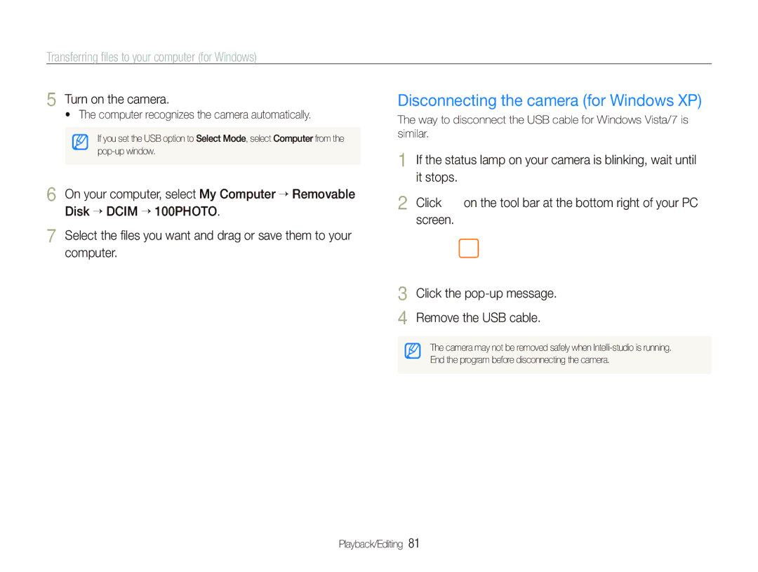 Samsung EC-PL150ZDPGIR, EC-PL151ZBDLE1, EC-PL150ZBPRGB manual Disconnecting the camera for Windows XP, Turn on the camera 