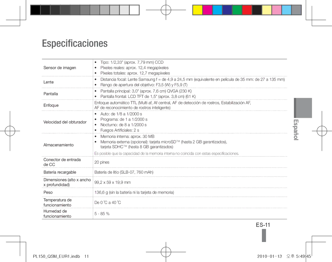 Samsung EC-PL150ZBPSVN, EC-PL151ZBDLE1, EC-PL150ZBPRGB, EC-PL151ZBDRE1, EC-PL150ZBPUE1, EC-PL150ZBPRE1 Especificaciones, ES-11 