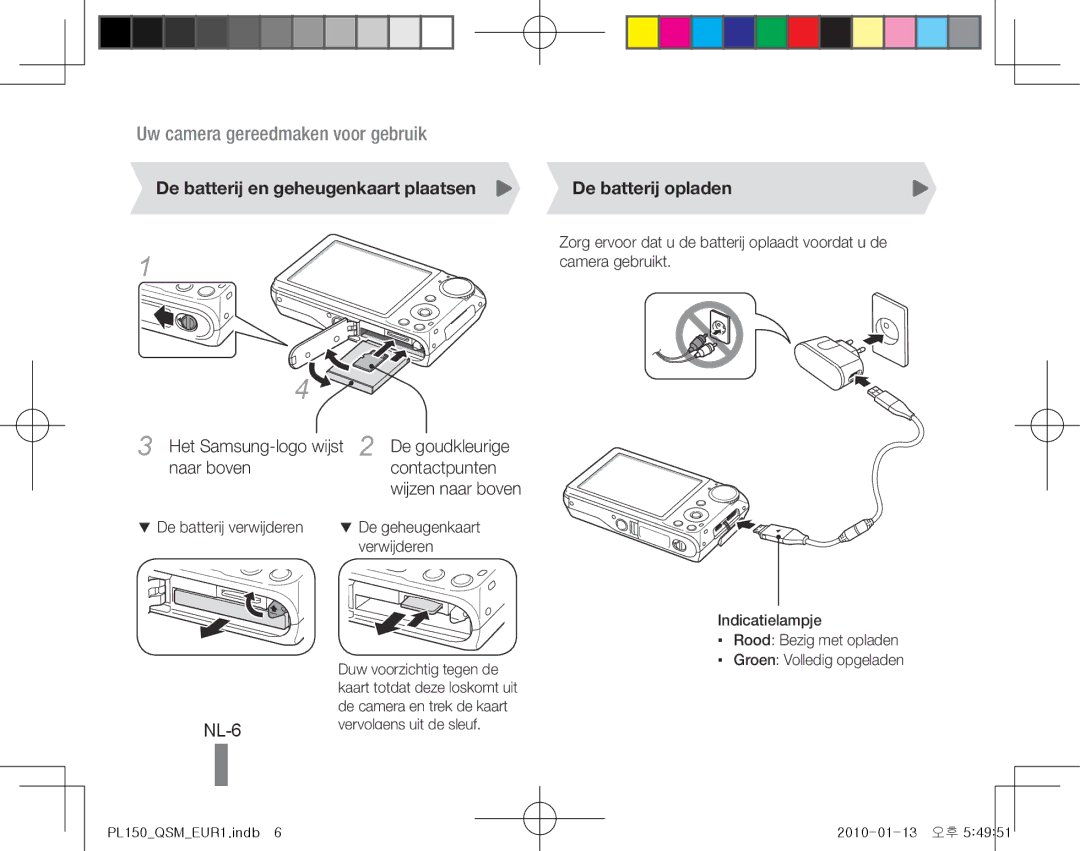 Samsung EC-PL150ZBPERU, EC-PL151ZBDLE1, EC-PL150ZBPRGB NL-6, De batterij en geheugenkaart plaatsen, De batterij opladen 