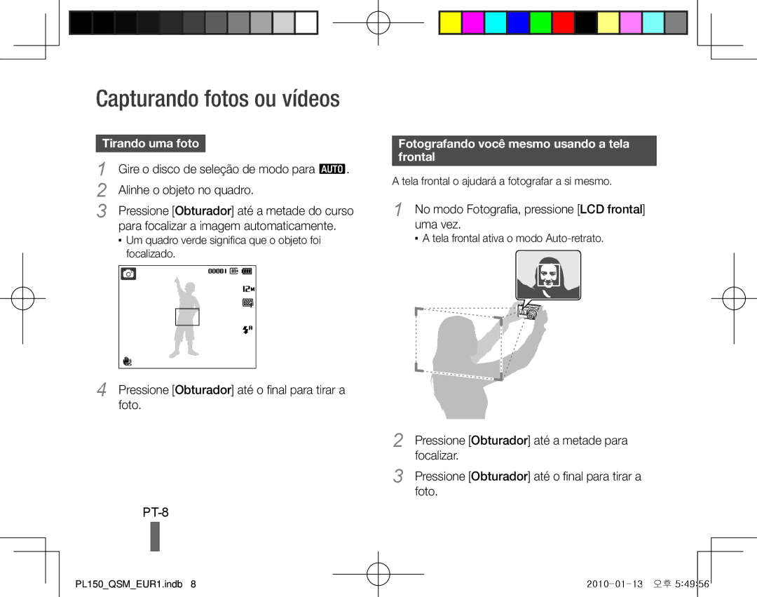 Samsung EC-PL150ZBPLE2 Capturando fotos ou vídeos, PT-8, Tirando uma foto, Fotografando você mesmo usando a tela frontal 