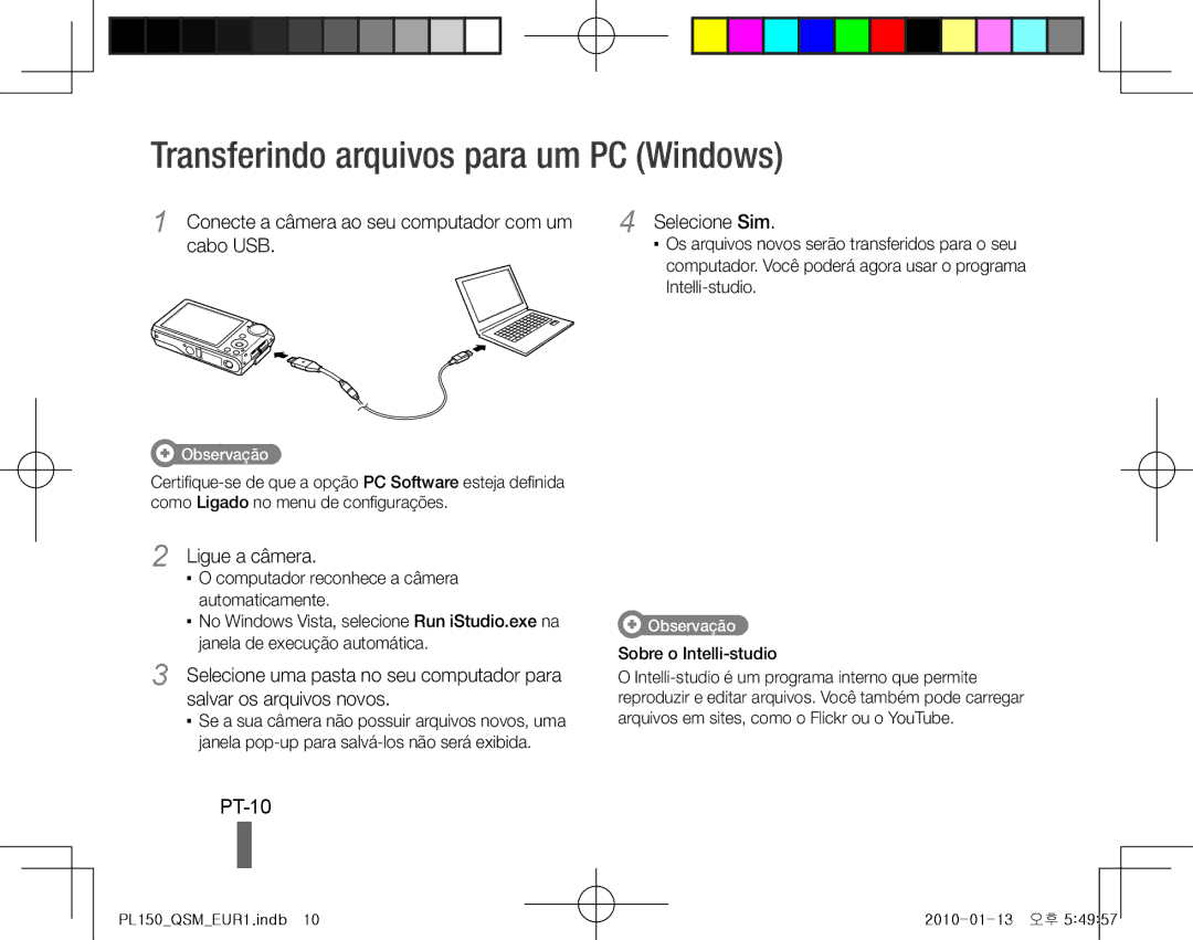 Samsung EC-PL150ZBPUIT Transferindo arquivos para um PC Windows, PT-10, Conecte a câmera ao seu computador com um cabo USB 