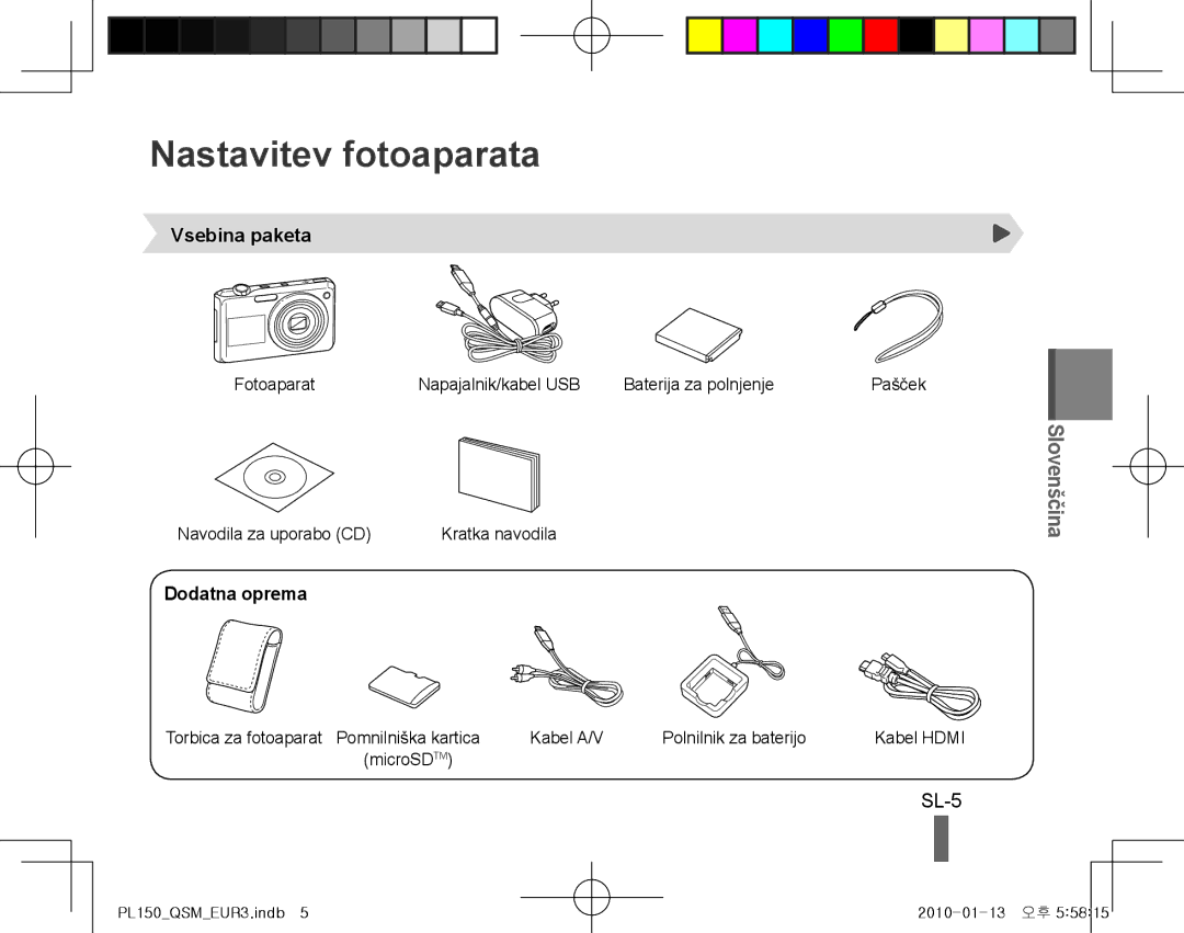 Samsung EC-PL150ZBPUE1, EC-PL151ZBDLE1 manual Nastavitev fotoaparata, SL-5, Slovenščina, Vsebina paketa, Dodatna oprema 