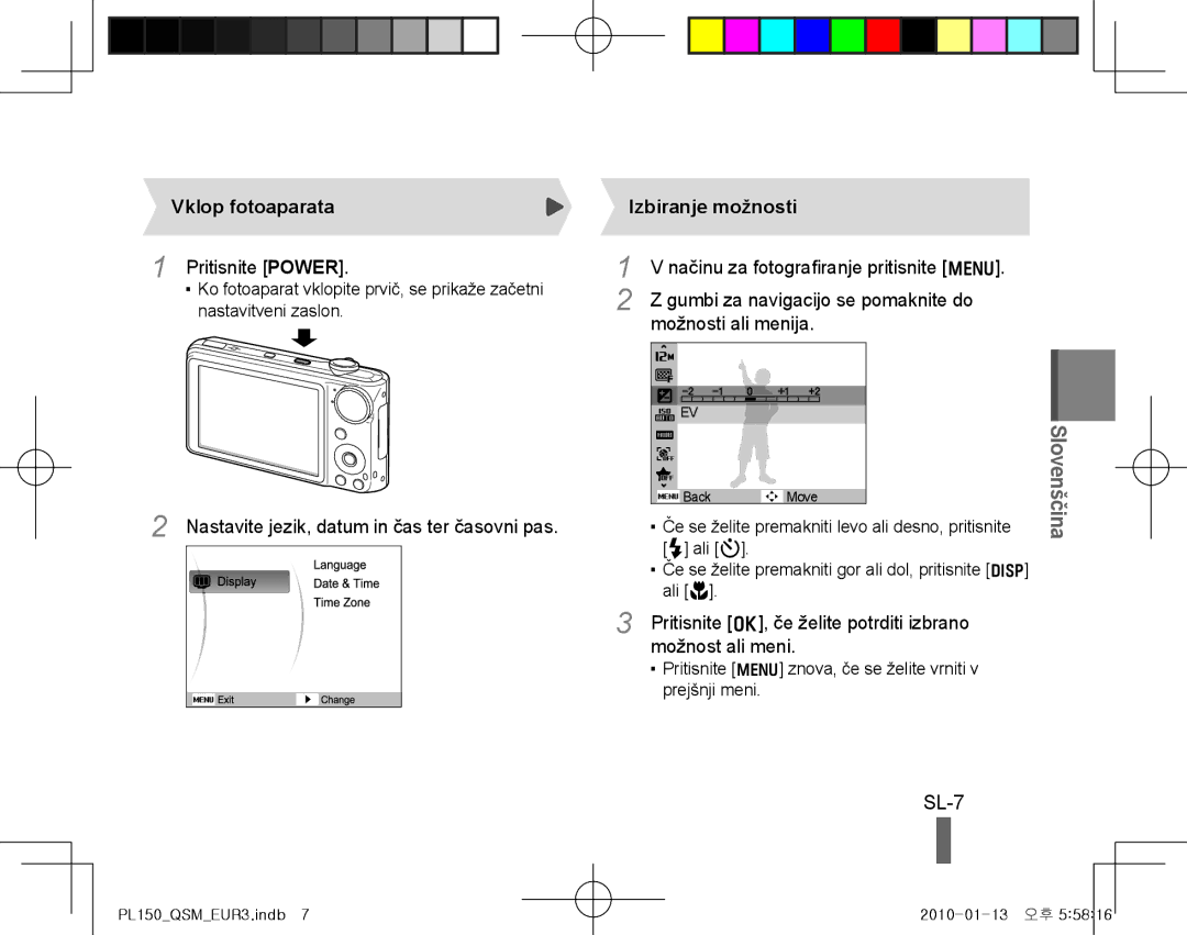 Samsung EC-PL150ZBPLE1 manual SL-7, Vklop fotoaparata, Nastavite jezik, datum in čas ter časovni pas, Izbiranje možnosti 