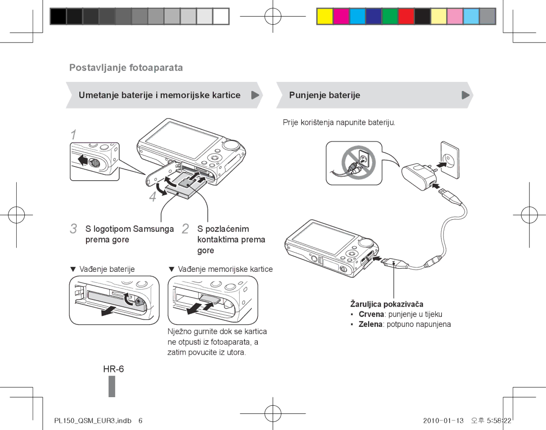 Samsung EC-PL150ZDPRIR manual Postavljanje fotoaparata, HR-6, Umetanje baterije i memorijske kartice, Žaruljica pokazivača 