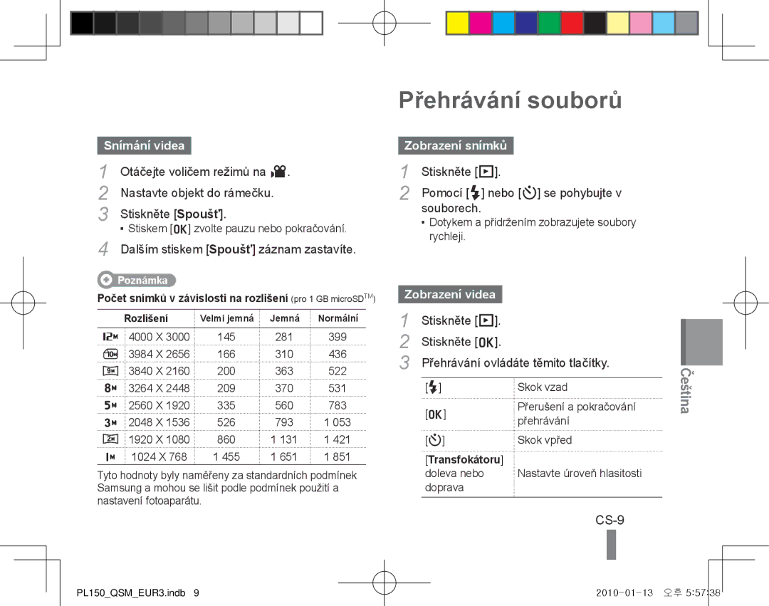 Samsung EC-PL150ZBPVE3, EC-PL151ZBDLE1 manual Přehrávání souborů, CS-9, Snímání videa, Zobrazení snímků, Zobrazení videa 