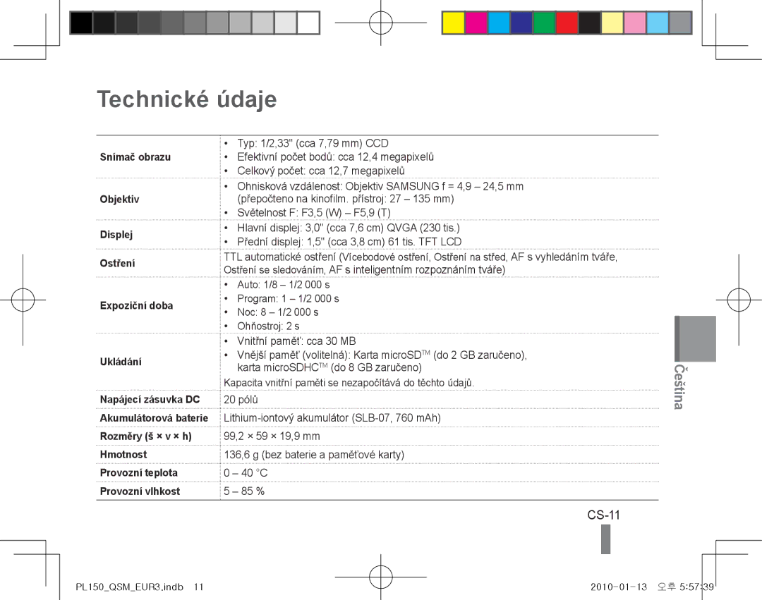 Samsung EC-PL151ZBDLE1, EC-PL150ZBPRGB, EC-PL151ZBDRE1, EC-PL150ZBPUE1, EC-PL150ZBPRE1, EC-PL150ZBPLE1 Technické údaje, CS-11 