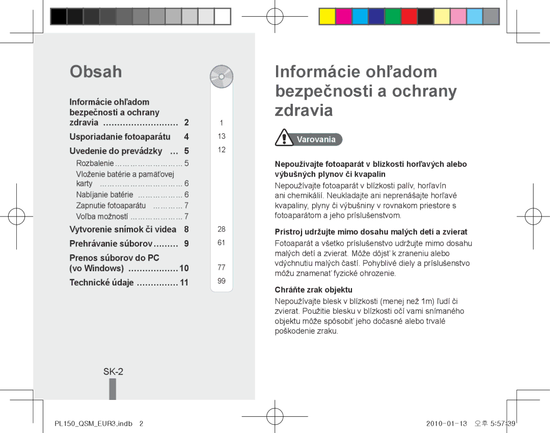 Samsung EC-PL150ZBPRGB manual Informácie ohľadom bezpečnosti a ochrany zdravia, SK-2, Prenos súborov do PC, Varovania 