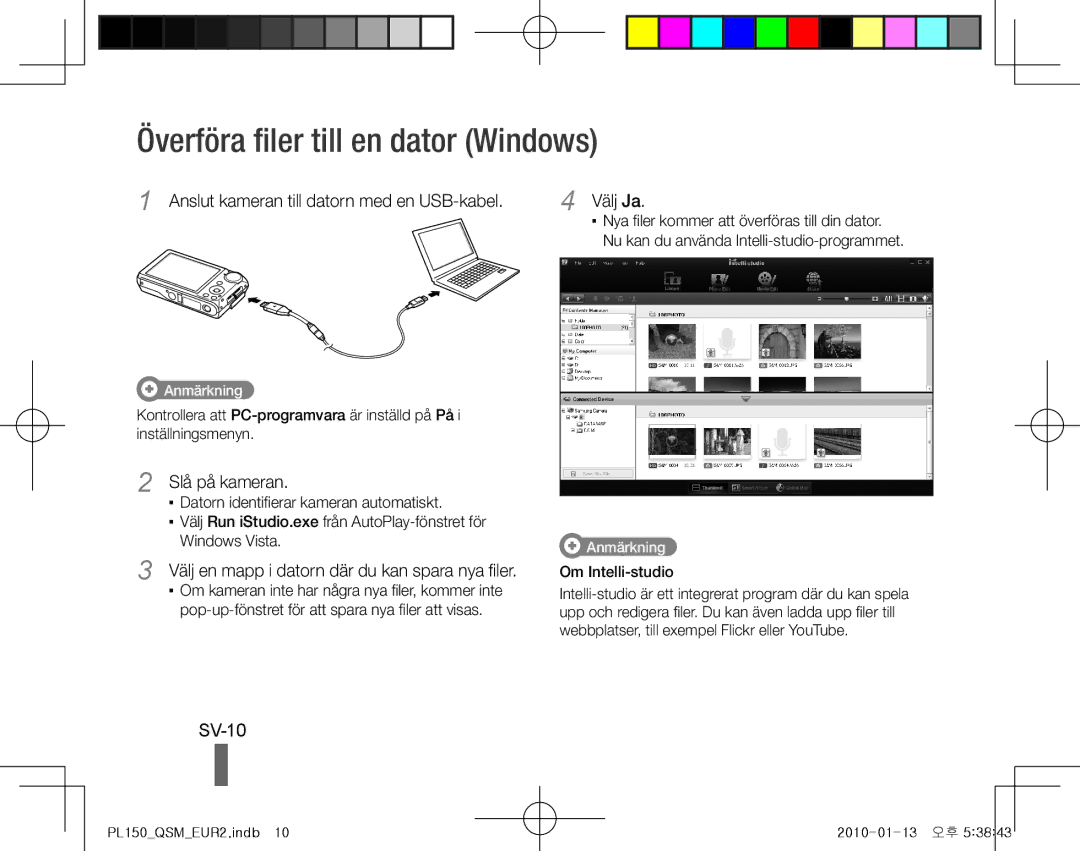 Samsung EC-PL150ZBPRDX Överföra filer till en dator Windows, SV-10, Anslut kameran till datorn med en USB-kabel Välj Ja 