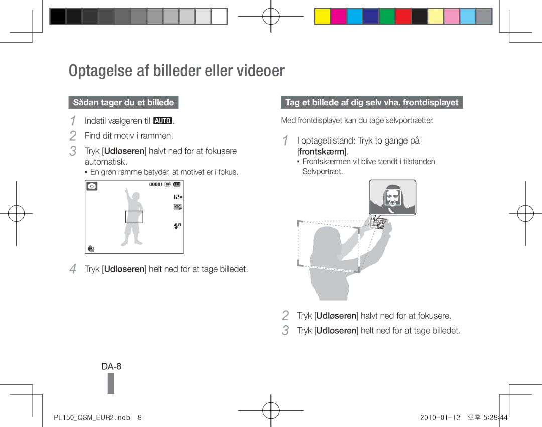 Samsung EC-PL150ZBPLVN, EC-PL151ZBDLE1, EC-PL150ZBPRGB Optagelse af billeder eller videoer, DA-8, Sådan tager du et billede 