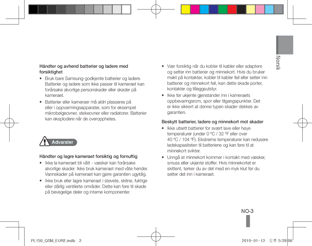 Samsung EC-PL150ZDPVIR, EC-PL151ZBDLE1, EC-PL150ZBPRGB manual NO-3, Håndter og lagre kameraet forsiktig og fornuftig 