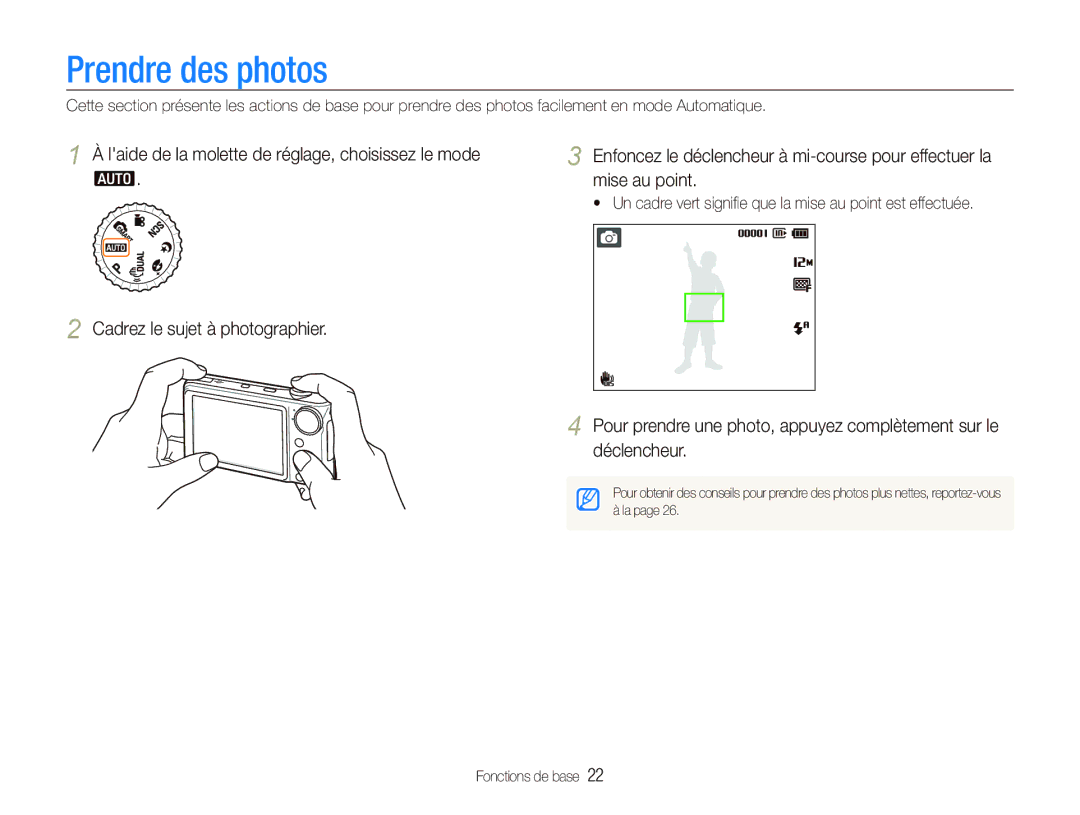 Samsung EC-PL150ZBPLE2, EC-PL151ZBDLE1 manual Prendre des photos,  Un cadre vert signiﬁe que la mise au point est effectuée 